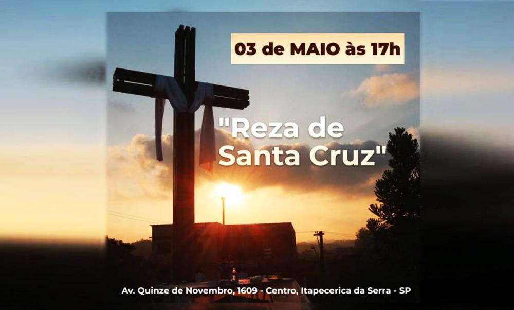 Itapecerica da Serra: Tradicional Reza de Santa Cruz abre as festividades de aniversário da cidade
