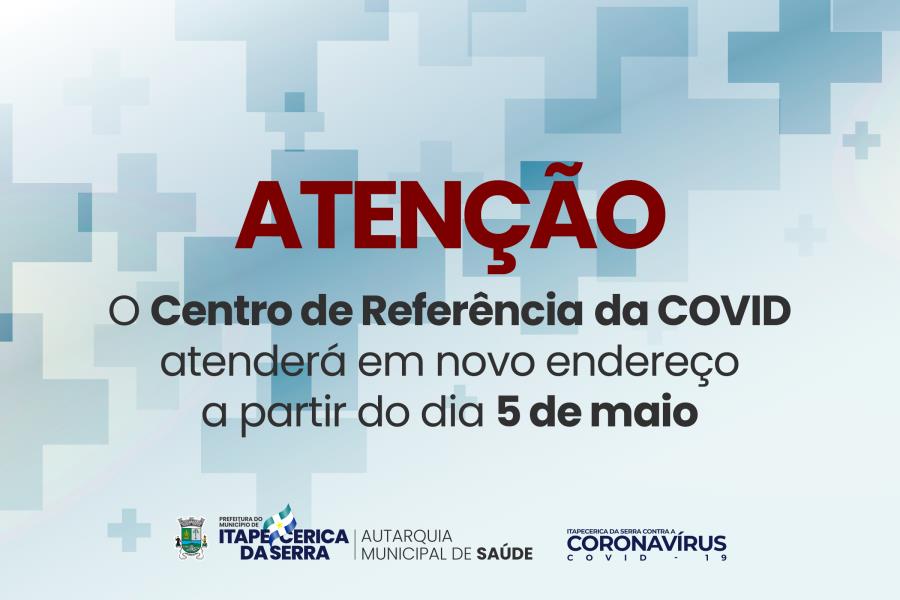 Itapecerica da Serra: Centro de Referência da Covid mudará de endereço a partir desta quarta, 5
