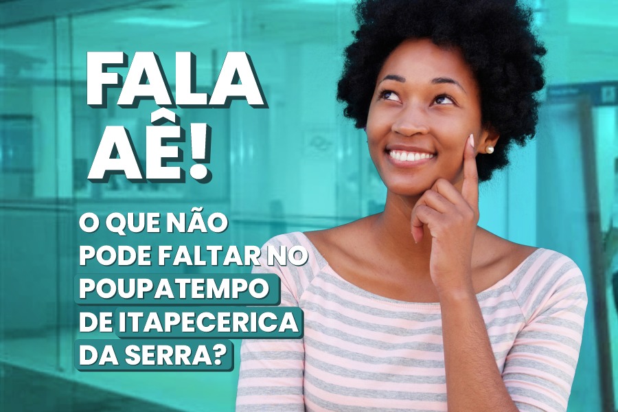 Itapecerica da Serra: Prefeitura quer ouvir a sugestão da população dos serviços a serem incluídos no novo Poupatempo