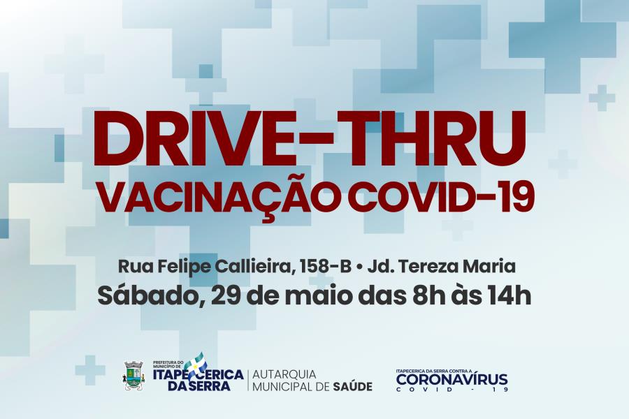 Itapecerica da Serra: Drive-thru da vacina contra a Covid-19 será neste sábado 29; Saiba mais