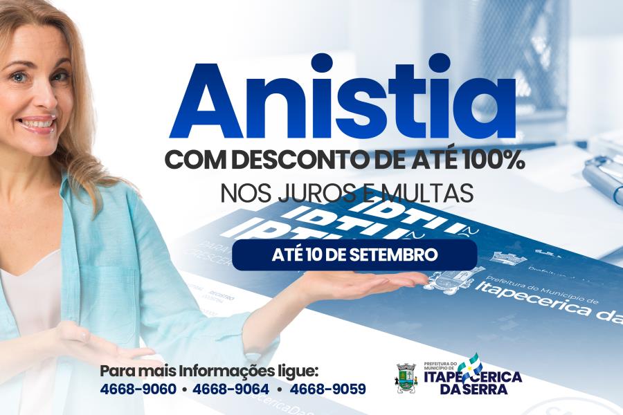 Prefeitura de Itapecerica da Serra concede anistia de até 100% nas multas e juros moratórios em dívidas
