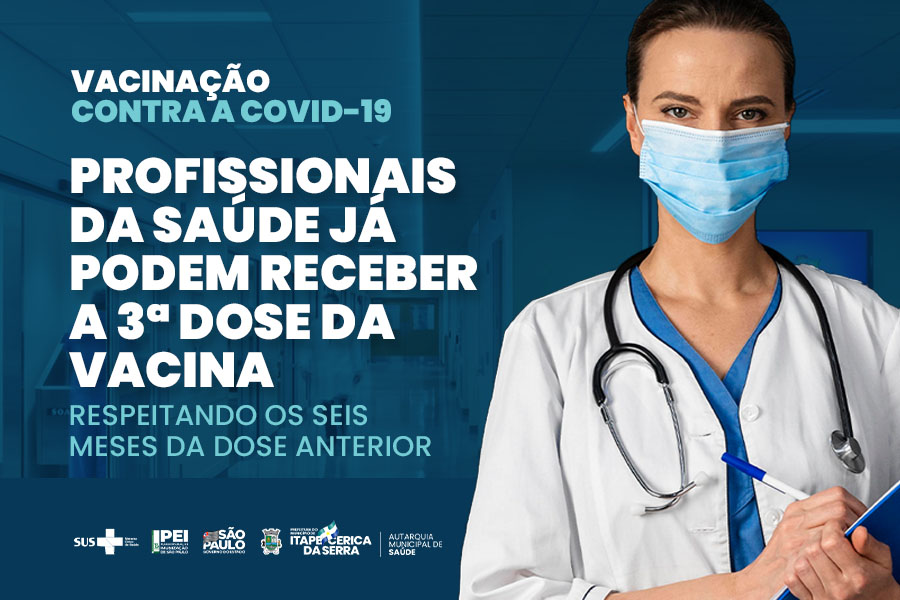 Profissionais da saúde de Itapecerica da Serra já podem receber a 3ª dose da vacina 