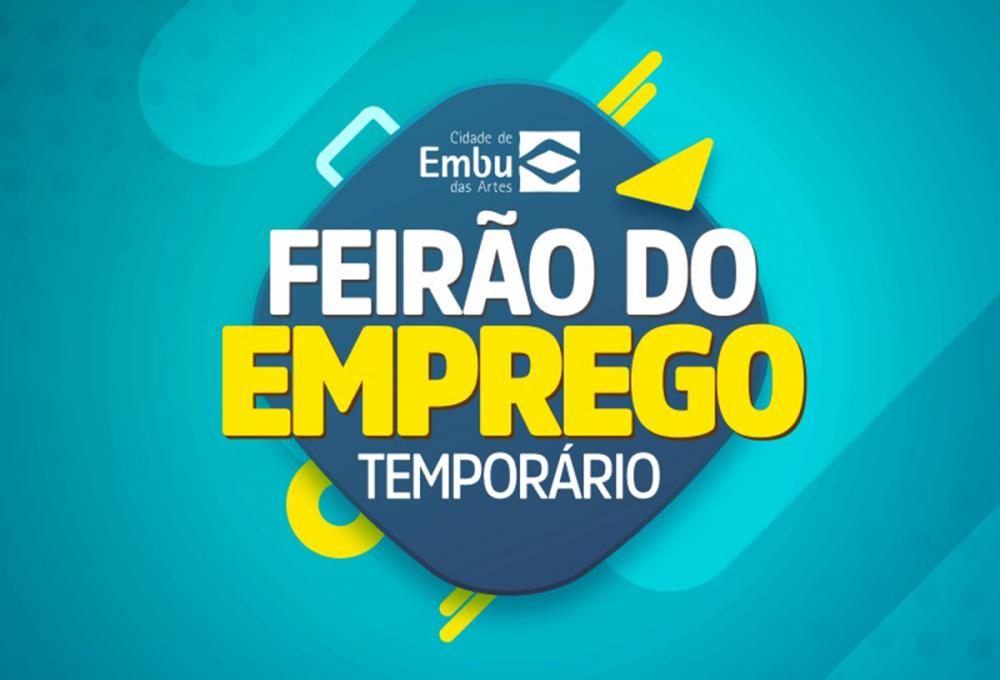 Embu das Artes promove Feirão do Emprego com 1.000 vagas; Saiba mais!